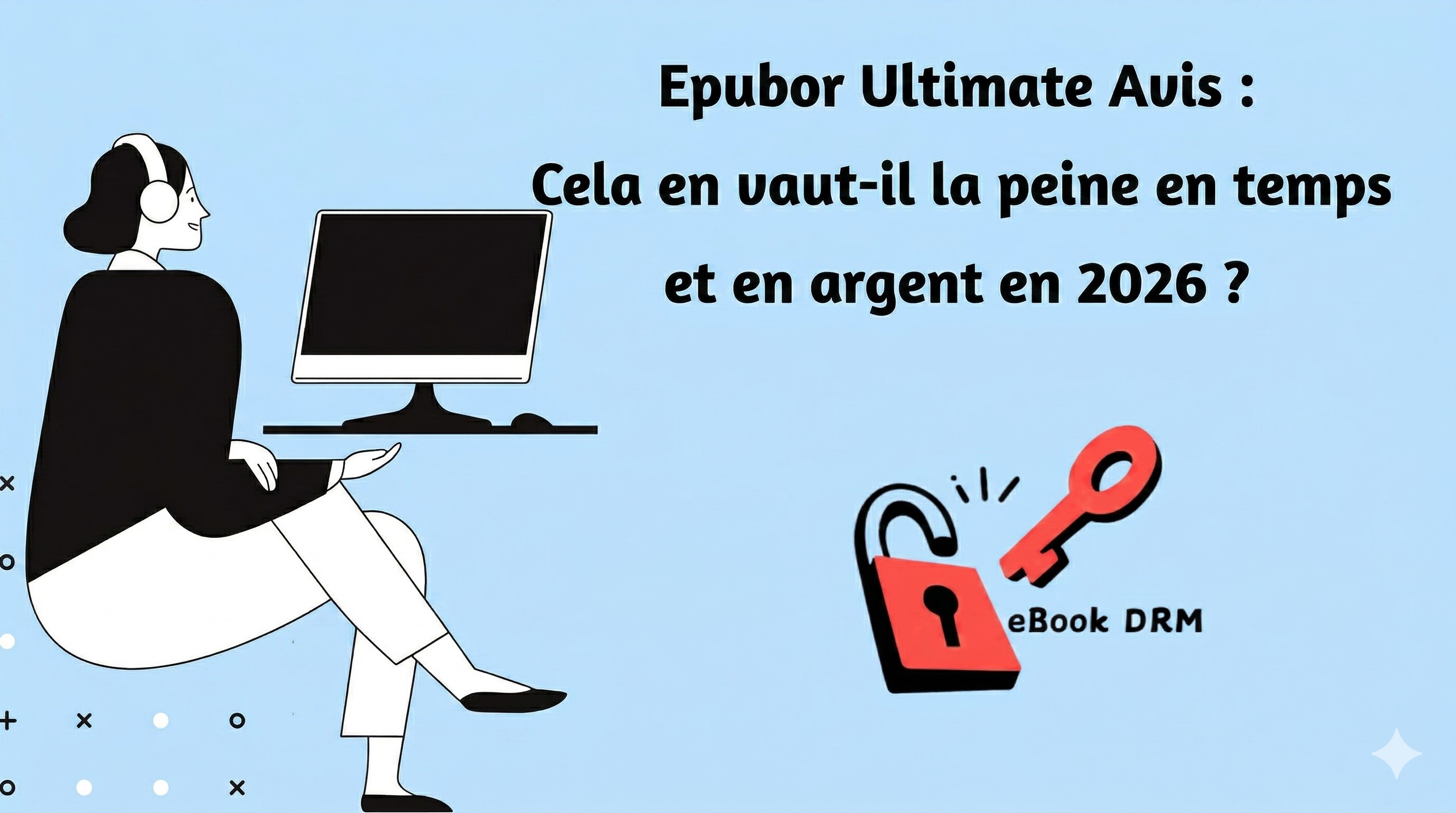 Avis sur Epubor Ultimate