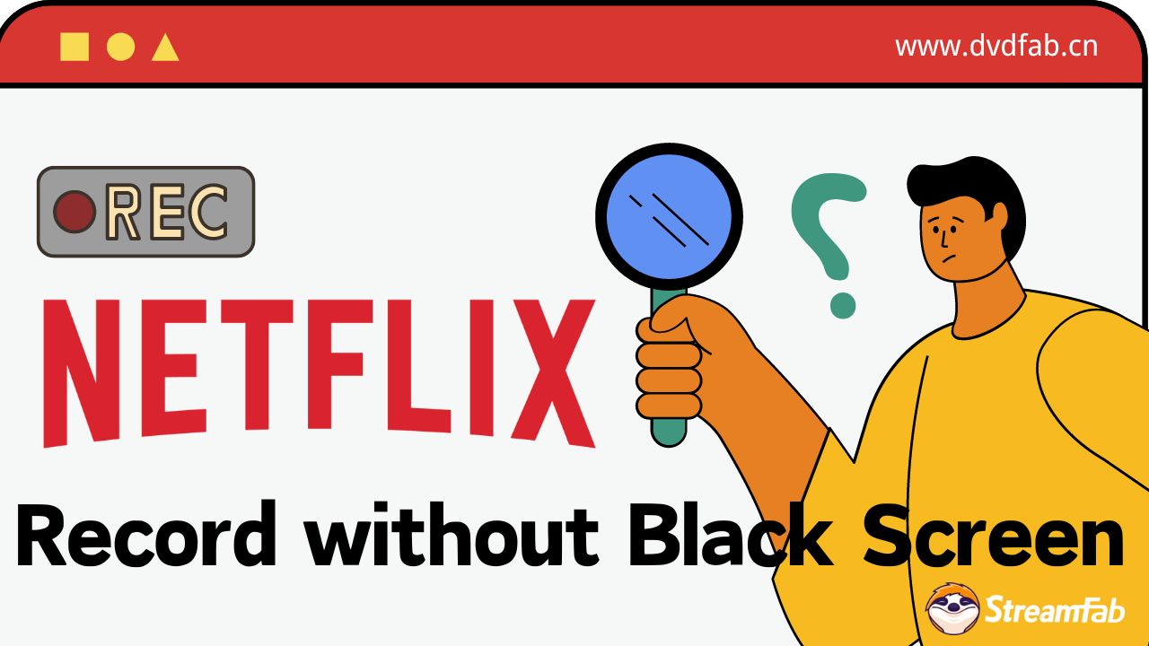 Comment enregistrer l'écran de Netflix