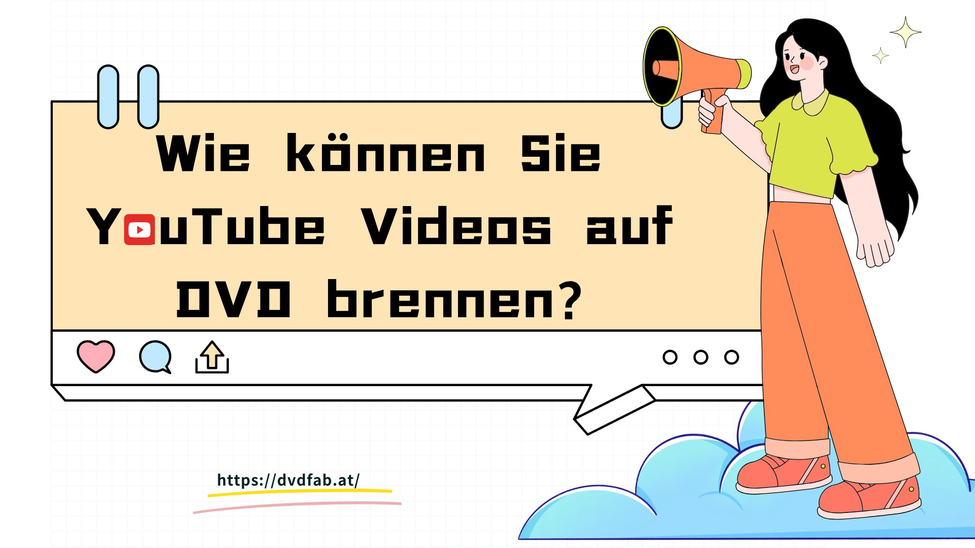 Wie können Sie YouTube Videos auf DVD brennen und konvertieren? [Win/Mac/Online-Anleitung]