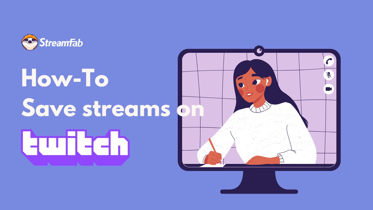 how to save twitch streams